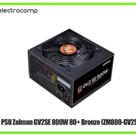 Qida bloku PSU Zalman GV2SE 800W 80+ Bronze