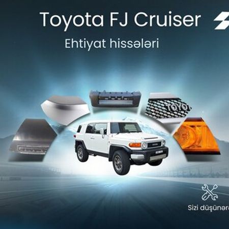 Toyota FJ Cruiser ehtiyat hissələri – Ehtiyat hissələri – ucuztap.az