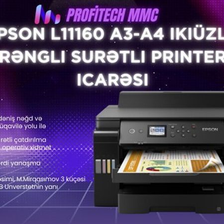Epson L11160 A3-A4 printer icarəsi – Biznes üçün avadanlıq – ucuztap.az