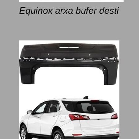 Chevrolet Equinox arxa bufer dəsti – Ehtiyat hissələri – ucuztap.az