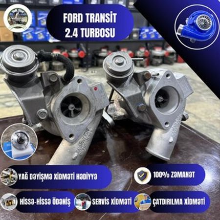 "Ford Transit 2.4" turbosu və katrici