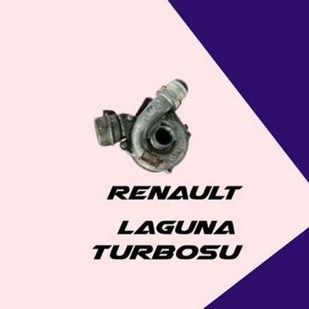 Renault Laguna turbosu və turbo kartrici