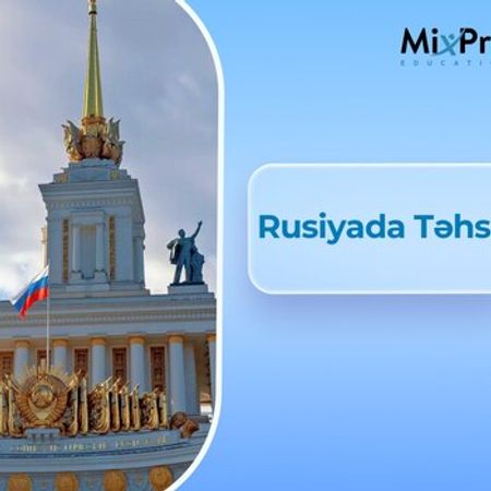 Rusiyada təhsil imkanı – imtahansız qəbul