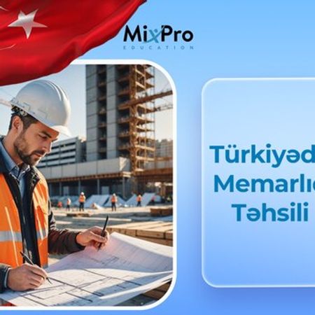 Türkiyədə memarlıq təhsili – Hazırlıq kursları – ucuztap.az