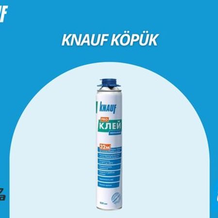 Knauf montaj köpük yapışdırıcı – Alçıpan – ucuztap.az