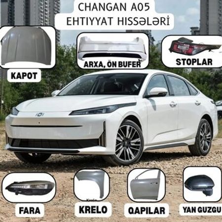 Changan A05 ehtiyat hissələri və aksesuarları – Bakı – ucuztap.az