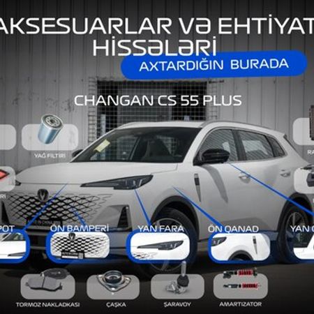 Changan CS55 Plus aksesuarlar və ehtiyat hissələri – Ehtiyat hissələri – ucuztap.az