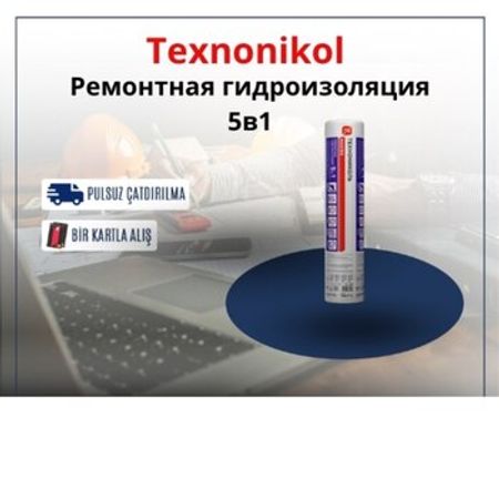 TEXNONİKOL 5-i 1-də təmir üçün hidroizolyasiya – Bakı – ucuztap.az