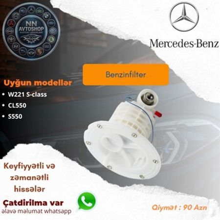 Mercedes-Benz W221 S-class benzin filteri – Ehtiyat hissələri – Bakı – ucuztap.az