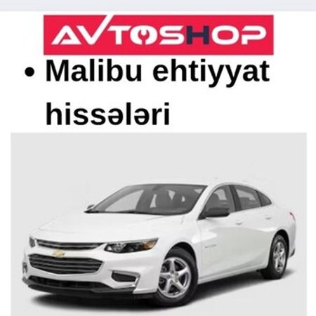 Chevrolet Malibu 2016-2020 ehtiyat hissələri – Bakı – ucuztap.az