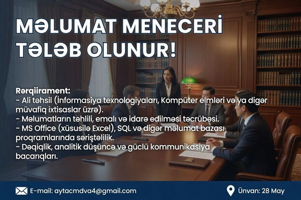 Məlumat meneceri tələb olunur – Bakı – ucuztap.az