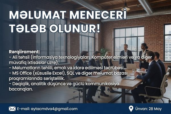 Məlumat meneceri tələb olunur – Bakı – ucuztap.az