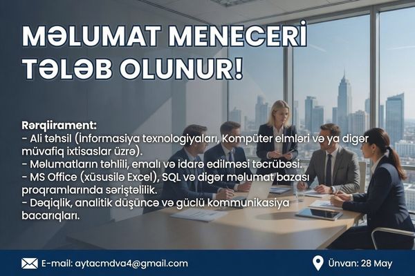 Məlumat meneceri tələb olunur – Bakı – ucuztap.az