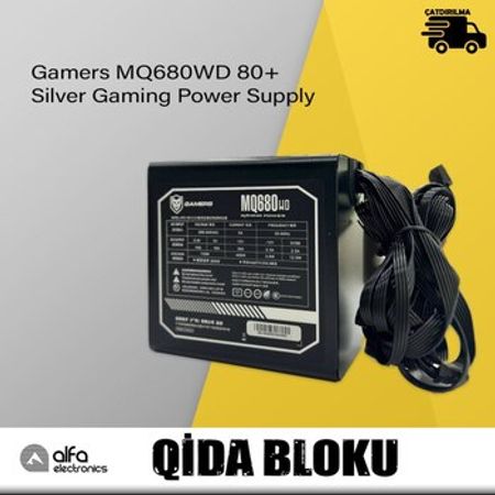 Gamers MQ680WD 80+ Silver Gaming Power Supply – Masaüstü kompüterlər – ucuztap.az