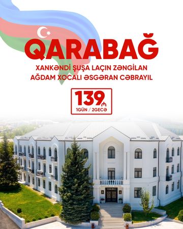 Şuşa Xankəndi ( Qarabağ Turu) 1 gecə 2 gün – Biletlər və səyahət – ucuztap.az