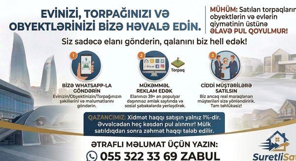 Makler Deyilik 1% Komissiya ilə Əmlakınızın Tam Satış Dəstəyi – Bakı – ucuztap.az