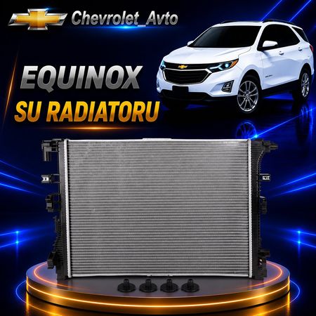 Çevrolet Equinox su radiatoru – Ehtiyat hissələri – ucuztap.az