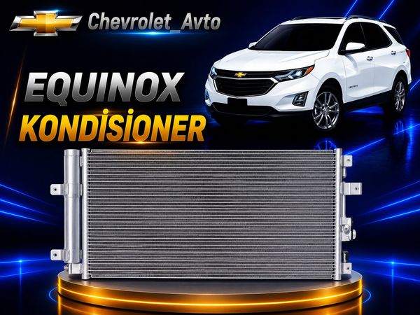 Çevrolet Equinox kondisioner – Ehtiyat hissələri – ucuztap.az