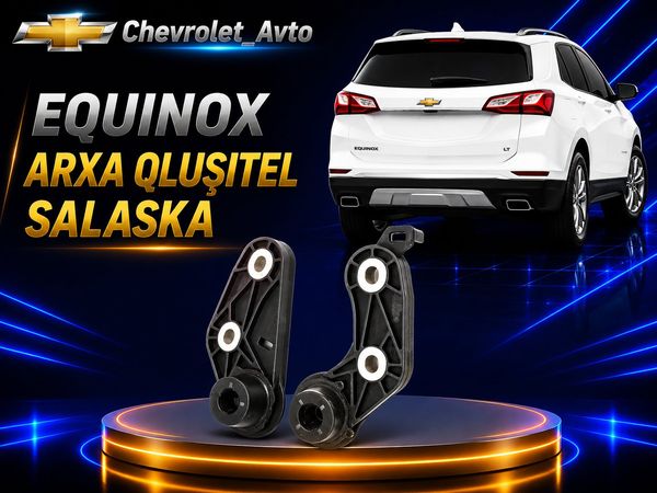 Chevrolet Equinox arxa qluşitel salaska – Ehtiyat hissələri – ucuztap.az