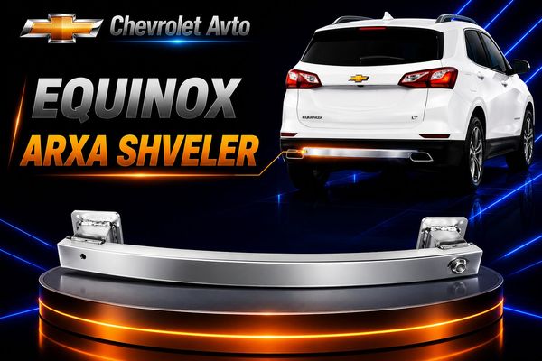 Chevrolet Equinox arxa şeveler – Ehtiyat hissələri – Bakı – ucuztap.az