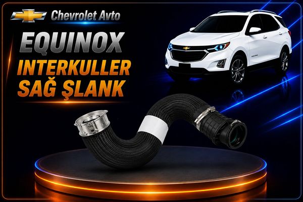 Chevrolet Equinox interkuller sağ şlank – Ehtiyat hissələri – ucuztap.az