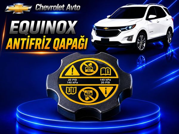Çevrolet Equinox antifriz qapagı – Ehtiyat hissələri – ucuztap.az