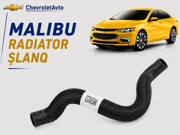 Chevrolet malibu radiator şlanq – Ehtiyat hissələri – ucuztap.az