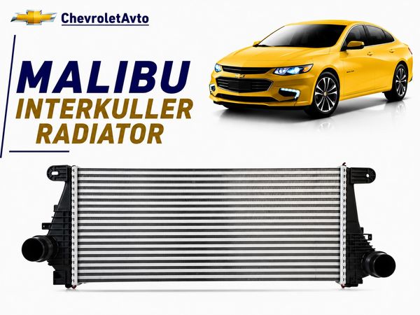 Chevrolet malibu ibterkuller radiator – Ehtiyat hissələri – ucuztap.az