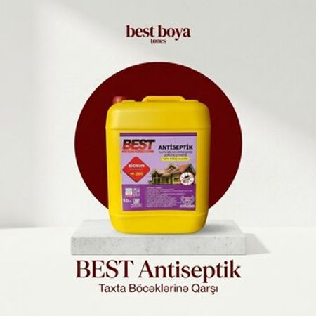 BEST Antiseptik – Taxta Böcəklərinə və Çürüməyə Qarşı Qoruyucu Vasitə – Təmir və tikinti – ucuztap.az
