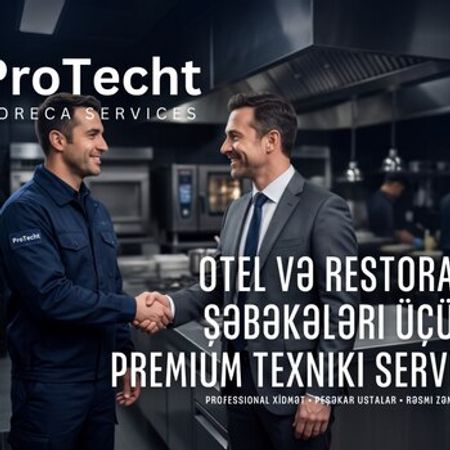 Restoran və otel avadanlıqlarının tam texniki servisi – Bakı – ucuztap.az