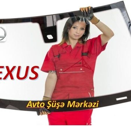 LEXUS Avtomobil Şüşələri – Ehtiyat hissələri – ucuztap.az