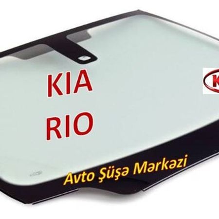 KIA RIO avtomobil şüşələri – Ehtiyat hissələri – ucuztap.az