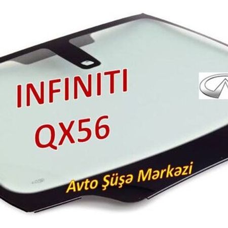 INFINITI QX56 Avtomobil Şüşələri – Bakı – ucuztap.az