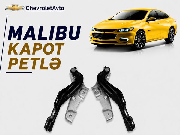 Chevrolet malibu kapot petlə – Bakı – ucuztap.az