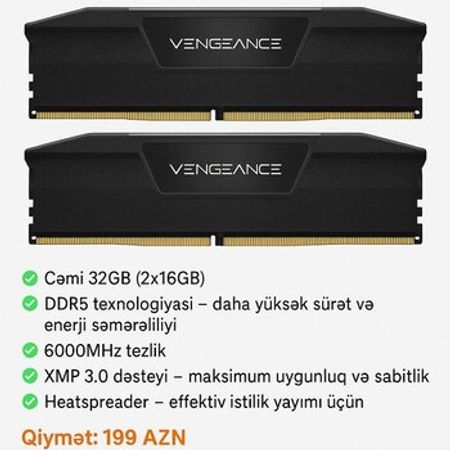Corsair Vengeance DDR5 32GB (2x16GB) 6000MHz CL36 – Bakı – ucuztap.az
