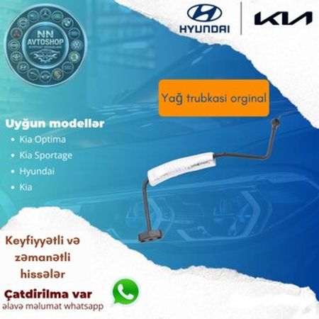 Kia Optima 2.0T yağ borusu – Ehtiyat hissələri – ucuztap.az
