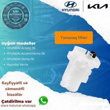 Hyundai Accent, Verna yanacaq filteri – Ehtiyat hissələri – ucuztap.az