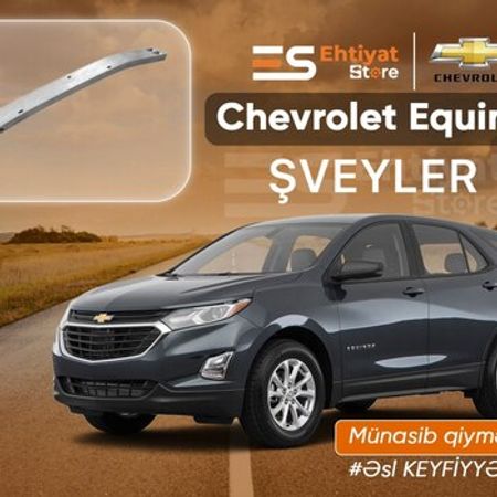 Chevrolet Equinox ön şveyleri – Bakı – ucuztap.az