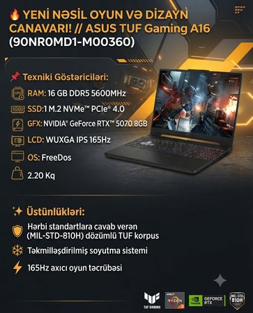Maksimum Performans Axtaranlara: Yeni ASUS TUF Gaming A16 Satışda – Xətai r. – ucuztap.az