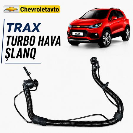 Chevrolet trax turbo hava şlanq – Bakı – ucuztap.az