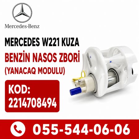 Mercedes W221 Kuza Benzin NasosMercedes Benz Ehtiyat Hiss – Bakı – ucuztap.az