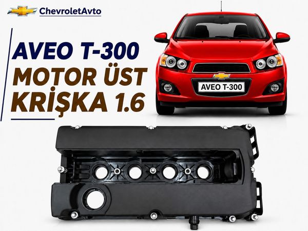 Chevrolet aveo t300 motor ust kruska – Ehtiyat hissələri – ucuztap.az
