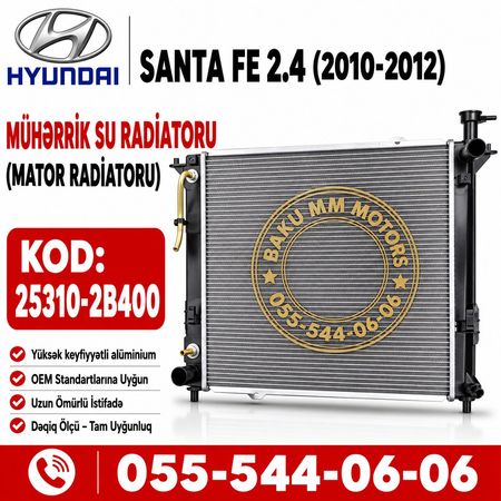 Hyundai Santa Fe 2.4 2010- Su Radiatoru 25310-2B400 | Hyundai Kia – Bakı – ucuztap.az