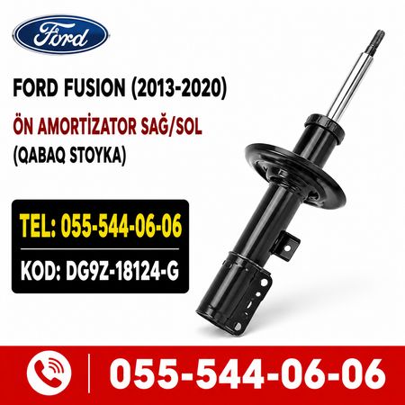 Ford Fusion 2014 Ön Amortizator Sağ və Sol DG9Z-18124-G | FORD Fujin – Ehtiyat hissələri – ucuztap.az