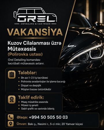 Avtomobil kuzovunun cilalanması üzrə mütəxəssis – İş təklif edirəm – Bakı – ucuztap.az
