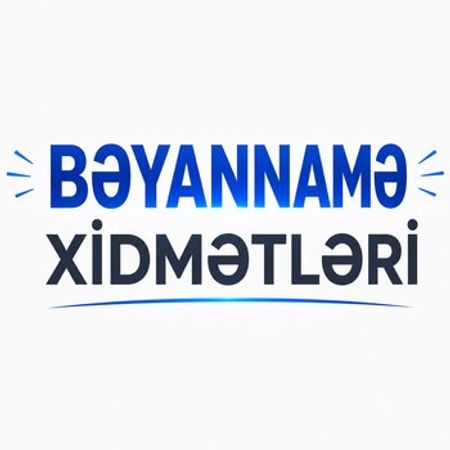 Vergi Bəyənnamə Xidmətləri – Mühasibat xidmətləri – ucuztap.az