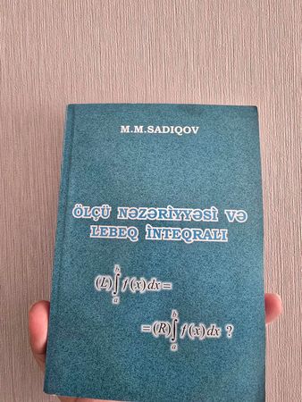 M.M. Sadıqov – Ölçü Nəzəriyyəsi və Lebeq İnteqralı (Əla Vəziyyətdə) – Bakı – ucuztap.az