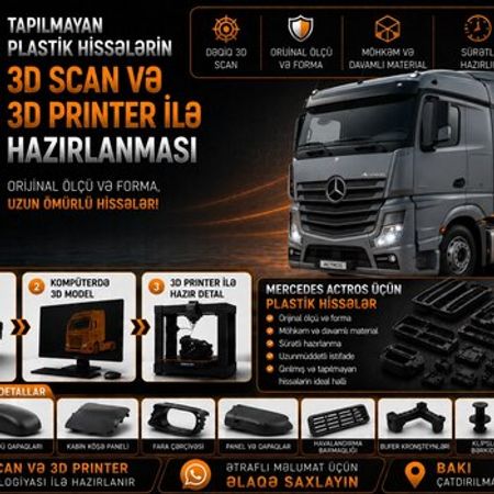 Mercedes Actros plastik ehtiyat hissələrinin nüsxələnməsi – Bakı – ucuztap.az