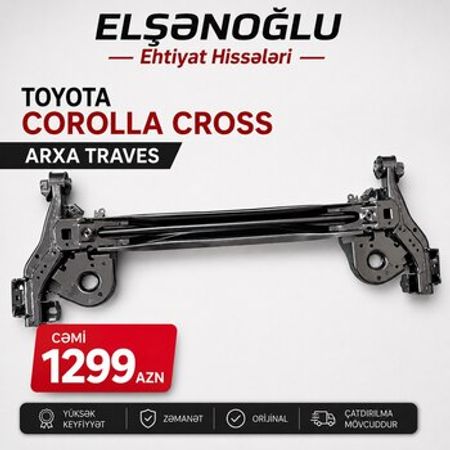 Toyota Corolla Cross arxa mühərrik çərçivəaltısı – Bakı – ucuztap.az