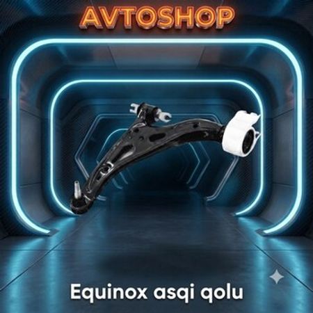 Chevrolet Equinox asqı qolu – Bakı – ucuztap.az